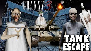 GRANNY 3 NEW UPDATE 2024 Full gameplay  TANK ESCAPE 🔫🔥💣 [upl. by Ahsilram212]