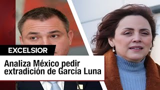 Gobierno buscará extradición de García Luna y su esposa [upl. by Solokin]