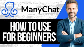 How to use Manychat  Manychat Tutorial for Beginners 2024 [upl. by Hussey764]