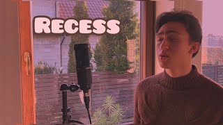 Recess  Melanie Martinez male cover by Aleksy [upl. by Thedric208]