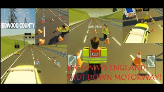 Highways England CLOSE MOTORWAY for new highway ROAD WORKS UK Redwood County Roblox [upl. by Elrae939]