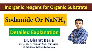 Sodamide NaNH2 or Sodium Amide or Sodium Azanide  Dr Bharat Baria [upl. by Jews]