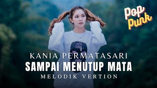 Sampai Menutup Mata  Acha Septriasa  Poppunk Vertion Cover [upl. by Skip]