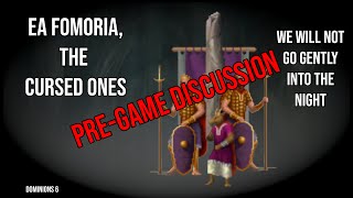 Dominions 6 EA Fomoria Pregame [upl. by Kcirdneked]