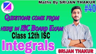 Evaluation of Definite integrals class 12th ISC  Important Questions Series [upl. by Rebma]