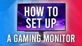 How to Set Up a Gaming Monitor  Full Guide Tips and Tricks [upl. by Hathaway136]