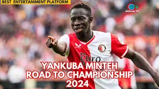 Yankuba Minteh Road to Championship [upl. by Noyek]