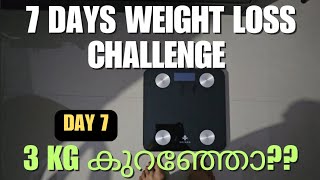 Day 73 Kg Weight Loss  7 Days Weight Loss Challenge [upl. by Eekcaj]