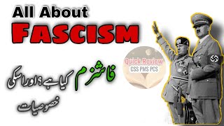 What is Fascism  All About Fascism explained in urdu hindi  Fascist Ideology in Politics [upl. by Ellie467]