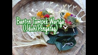 BANTEN TUMPEK WARIGA UDUHBUBUH PENGATAG [upl. by Morvin]