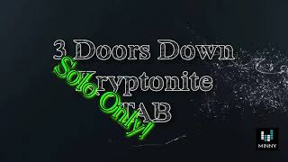 3 Doors Down Kryptonite  Solo Only  Playthrough  Guitar Tutorial  With Tab [upl. by Sisenej]