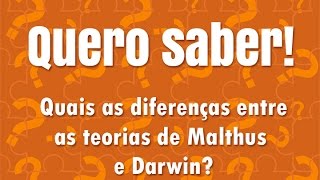 Quais as diferenças entre as teorias de Malthus e de Darwin [upl. by Gerge]