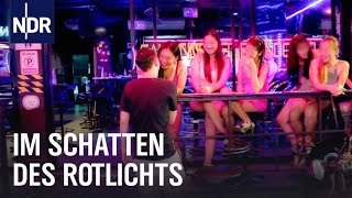 Sextourismus in Thailand Im Schatten des Rotlichts  NDR Story  NDR [upl. by Hartfield]