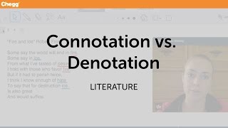 Connotation vs Denotation  Literature  Chegg Tutors [upl. by Rehpinnej477]