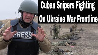 I Found Cuban Snipers On The Ukraine War Frontline Fighting For Russia [upl. by Letnuhs817]