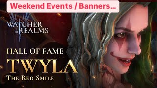 watcherofrealms  Twyla  HeX  Weekend Banners amp Other Action… [upl. by Bouchier328]