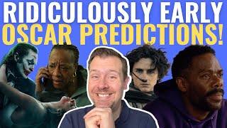 Ridiculously Early Oscar Predictions 2025 [upl. by Nochur]