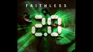 FAITHLESS DJ MIX 20 faithless foreverfaithless musicmatters [upl. by Aili]