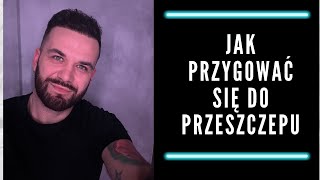 Jak przygotować sie do przeszczepu włosów  najważniejsze informacje [upl. by Coulombe768]