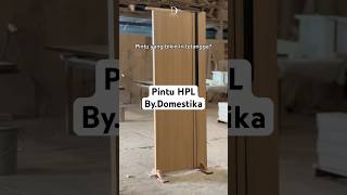 Pintu HPL ByDomestika viralvideo shortvideo [upl. by Merna78]