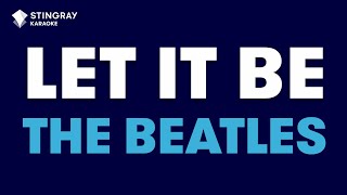 The Beatles  Let It Be Karaoke with Lyrics [upl. by Amory]