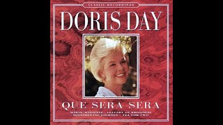 Doris Day  Que Sera Sera Whatever Will Be Will Be 4KLyrics [upl. by Peale]