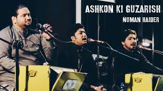 Ashkon ki Guzarish  Numan Haider  Qawwali [upl. by Carmelle]