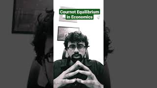 Cournot Equilibrium in Economics shorts cournotequilibriumineconomicseconomicsmarketseconomics [upl. by Alathia108]