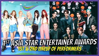 Asia Star Entertainer Awards 1st and 2nd Lineup of Performers [upl. by Arykat]