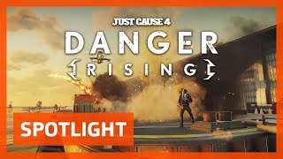 Just Cause 4 SPOTLIGHT Danger Rising [upl. by Charteris]