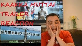 ROBERT REACT KAAKKA MUTTAI TRAILER REACTION REVIEW [upl. by Rann]