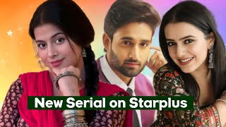 Starplus New Serial Update  Boyhood Production  Farman Haider  Sachi Tiwari  Astha Sharma [upl. by Yrrol207]