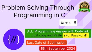 NPTEL Problem solving through programming in C week 8 all programming assignment with link of codes [upl. by Appleton]