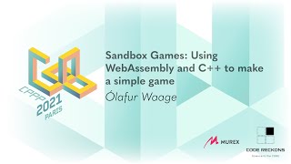 Sandbox Games Using WebAssembly and C to make a simple game  Ólafur Waage  CPPP 2021 [upl. by Noll]