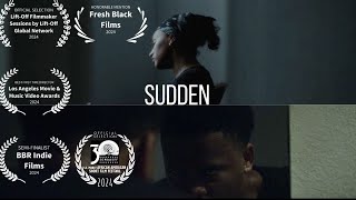 Sudden 2024  Award Winning Short Film [upl. by Orazal]