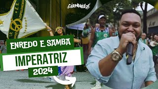 IMPERATRIZ LEOPOLDINENSE 2024  ENREDO E SAMBA [upl. by Nyledaj]