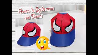 COMO HACER GORRO DE FOAMI DE SPIDERMAN 🕸 GORRO PARA NIÑOS SOMBRERO LOCO PARA NIÑOS [upl. by Arola]