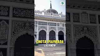 Chota Imambara – Lucknow’s Stunning Landmark 🕌 shorts viral [upl. by Haziza]