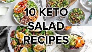 10 NutrientPacked Keto Salads for Any Time [upl. by Nrev314]