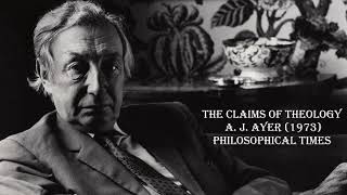 The Claims of Theology A J Ayer 1973 [upl. by Allemrac935]