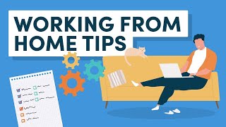 Working from Home 10 Tips to Stay Motivated and Productive [upl. by Nnylrefinnej]