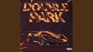 Double Park [upl. by Eniluqaj947]