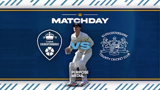 🔴 LIVE  Derbyshire vs Gloucestershire Day Two [upl. by Htelimay]