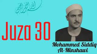 Muhammad Siddiq AlMinshawi  Juza 30 Surah 78114 [upl. by Kassia]