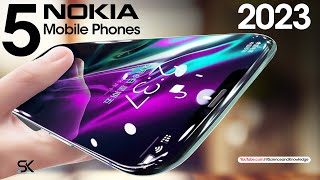 TOP 5 New NOKIA Smartphones 2023  Latest Mobile Phones 2023 [upl. by Otes609]