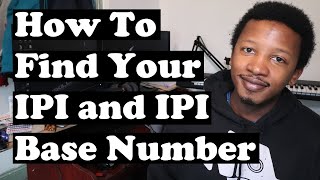 How To Find Your IPI and IPI Base Number [upl. by Barnie]