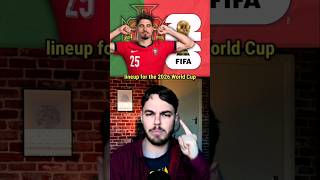 How Should Portugal lineup for the 2026 World Cup [upl. by Namie]