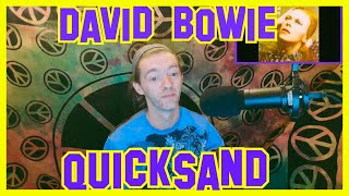 Quicksand David Bowie Reaction [upl. by Robbin210]