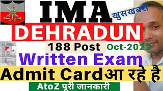 IMA Dehradun Admit Card 2022  IMA Dehradun Offline Admit Card 2022  IMA Written Exam Date 2022 [upl. by Harding665]