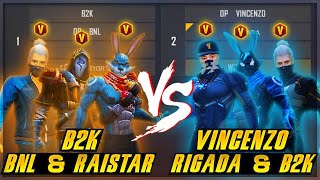 B2K BNL RAISTAR VS WHITE 444 VINCENZO RIGADA  BEST 3VS3 DANGEROUS ROOM [upl. by Irtimd279]